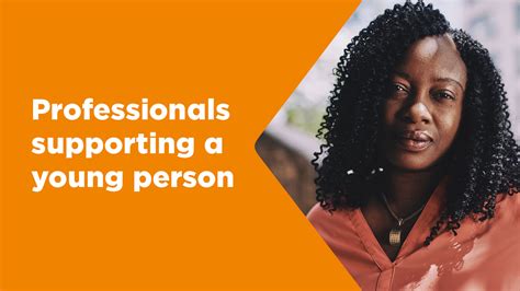 advice  professionals supporting  young person