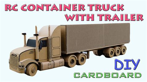 rc container truck  trailer diy cardboard toy youtube