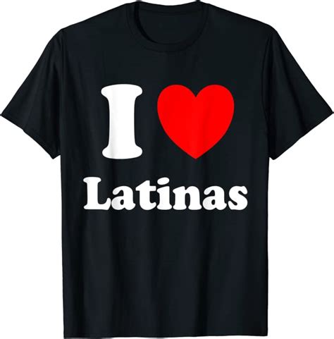 i heart latinas i love latinas t shirt clothing