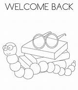 Coloring Welcome Back School Pages Color Printable Worm Book Kids Popular Getcolorings Coloringhome Unique sketch template
