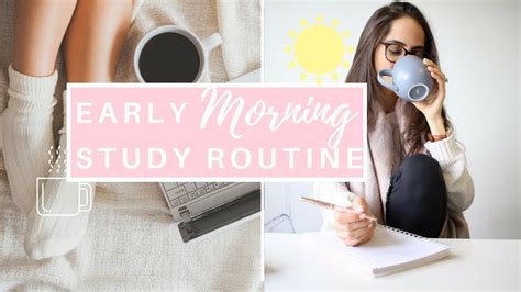 early morning study routine study  jess youtube
