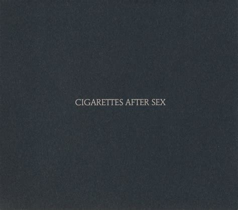 cigarettes after sex cigarettes after sex discogs