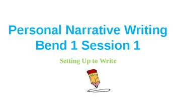 lucy calkins narrative writing bend  sessions   powerpoint grade