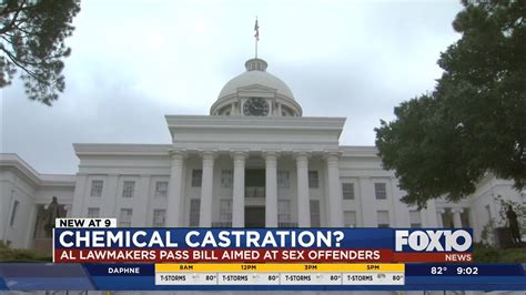 alabama lawmakers pass bill aimed to chemically castrate