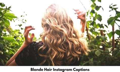 230 blonde hair instagram captions [2023] best blonde hair captions
