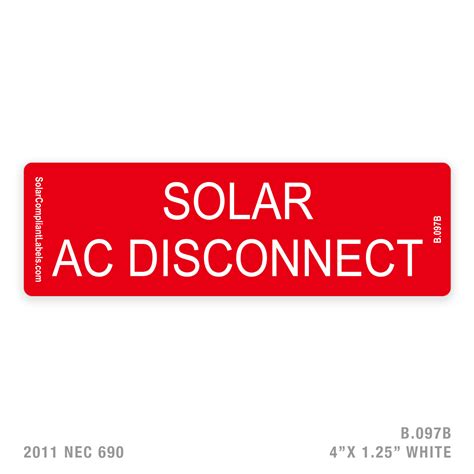 solar ac disconnect  label solar compliant labels