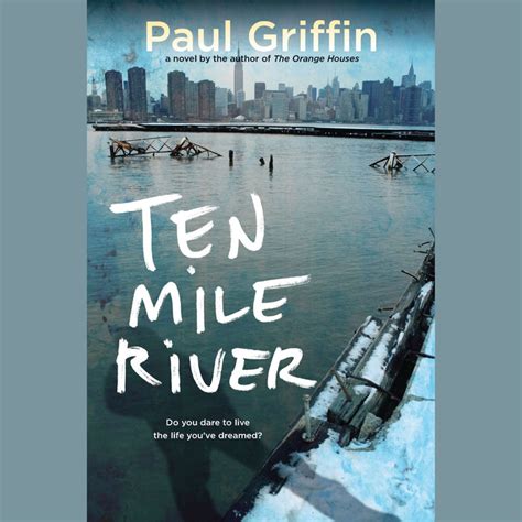 ten mile river  paul griffin penguin random house audio