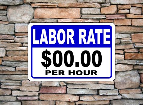 labor rate customize  sign aluminum metal sign etsy