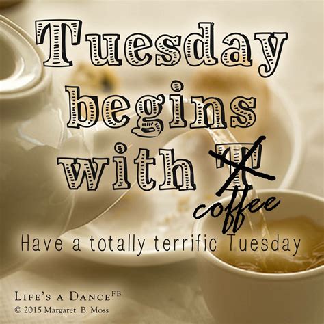tuesday begins  coffee pictures   images  facebook tumblr pinterest  twitter