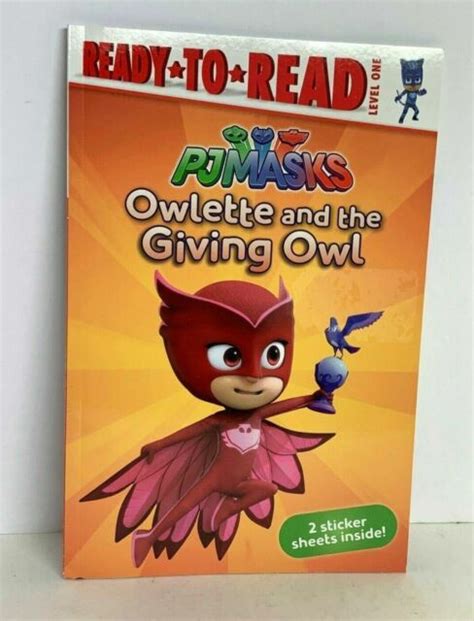 ready  read pj masks owlette   giving owl level paperback