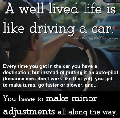 lived life   driving  car quote  wwwflowingwithchangecom driving quotes