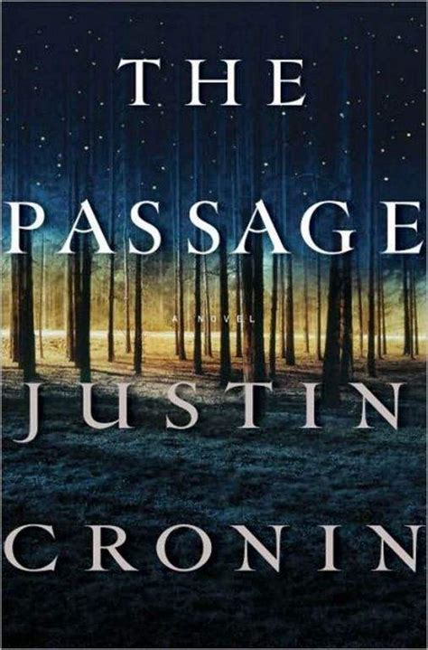 A Bookish Way Of Life The Passage By Justin Cronin