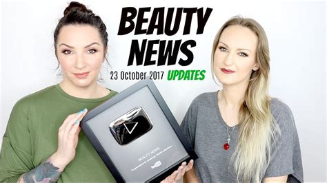 beauty news  october  updates youtube