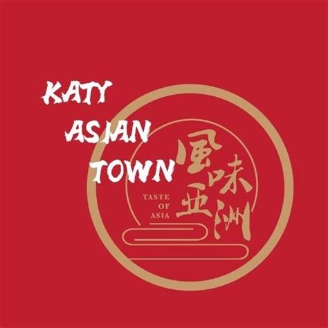 Katy Asian Town Katy Tx