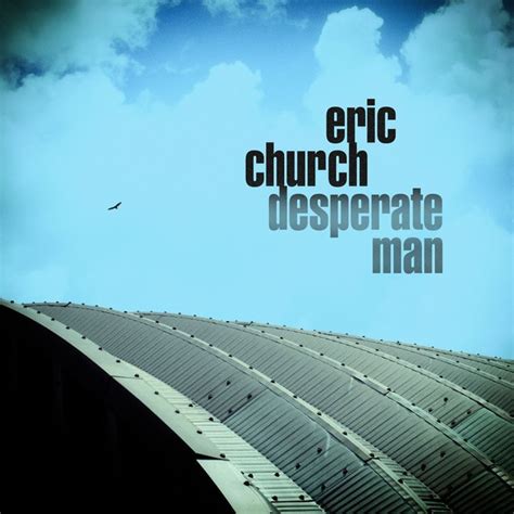 Eric Church Announces New Album Desperate Man Shares