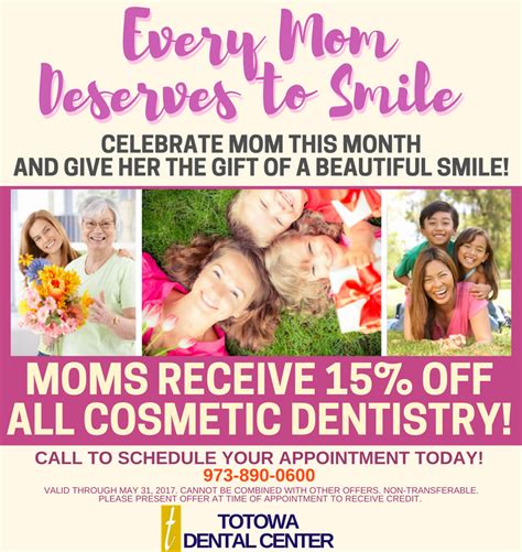 Mother S Day Special At Totowadentalcenter Dentist Dental