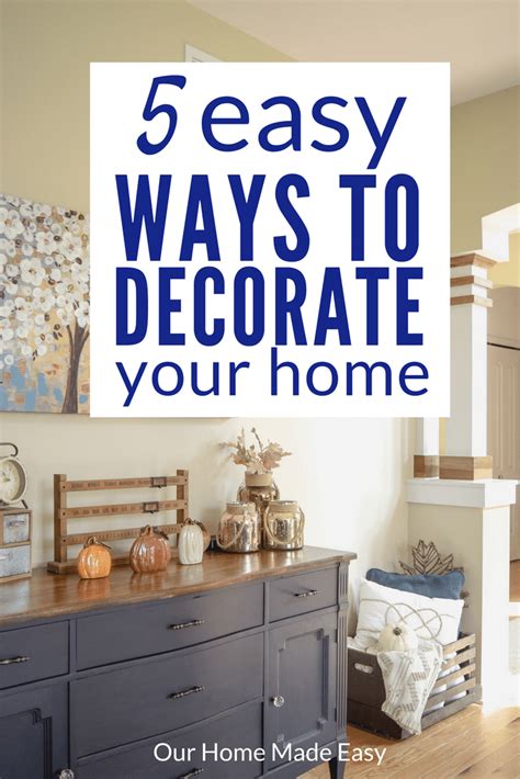 easy ways  decorate  home  easy tips  decorate  home