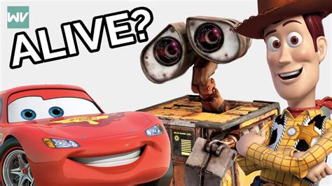 Why Toys Wall E And Cars Came To Life Pixar Theory Part