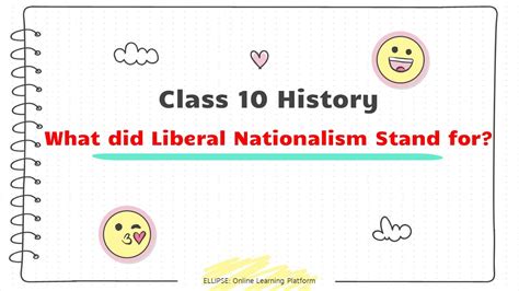 liberal nationalism stand  class  history chapter