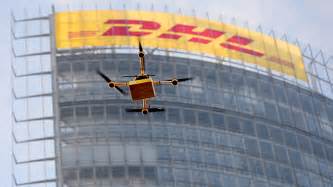 dhl tests drone delivery  germany adweek