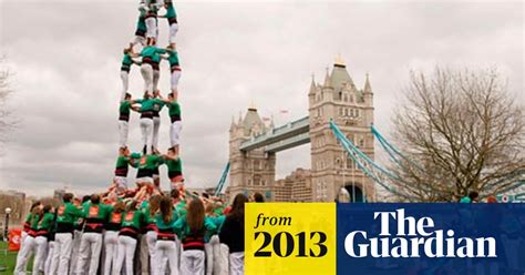 Catalan Human Tower Dazzles Crowd In London Catalonia The Guardian