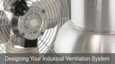 considerations  industrial ventilation system design
