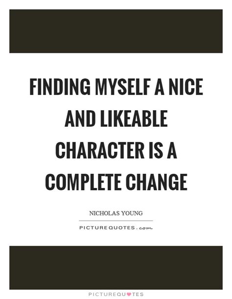 change character quotes sayings change character picture quotes