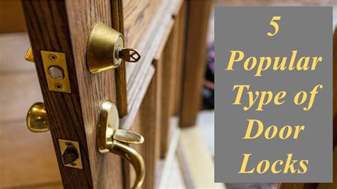 popular types  door locks  constructor