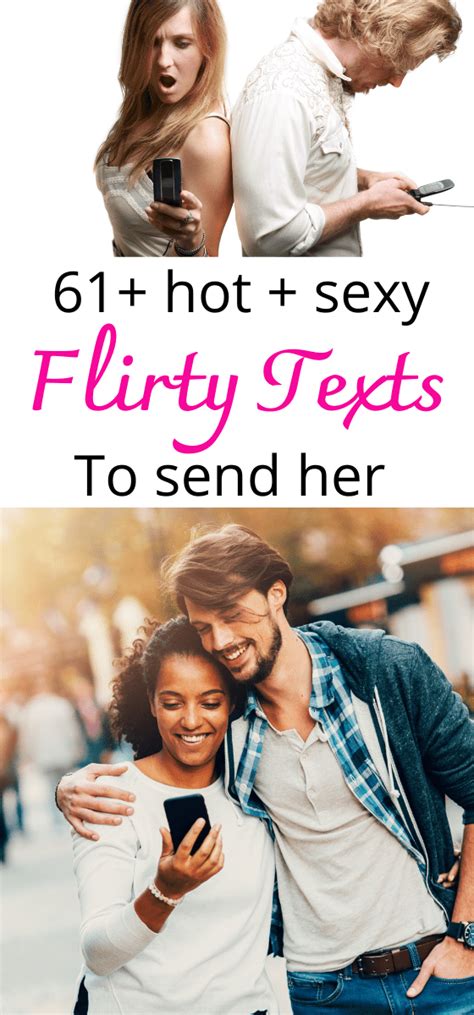 61 Flirty Texts For Her Sweet Messages To Make Her Melt