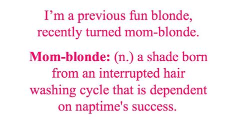 fluent in blonde speaks my language the mom of the year