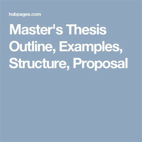 masters thesis outline examples structure proposal masters thesis