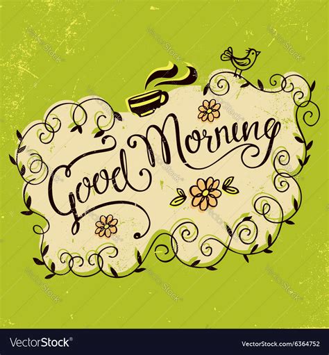 good morning vintage hand lettering royalty  vector