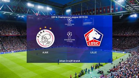 pes  ajax  lille champions league  youtube