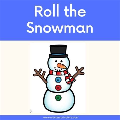 printable roll  snowman montessori nature printables