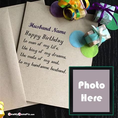 birthday wishes card  husband   photo frame create