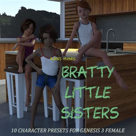 Rayn’s Friends Bratty Little Sisters Render State