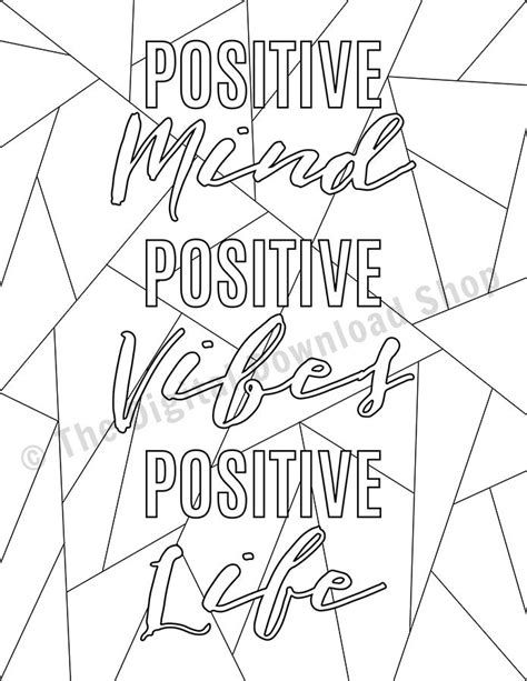 positive mind positive vibes positive life printable coloring page