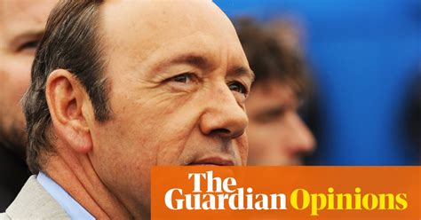 how dare you kevin spacey you ve fuelled a vicious lie