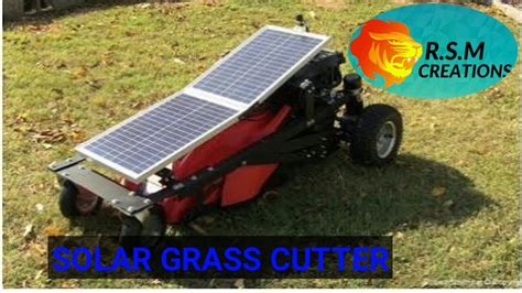 smart solar grass cutter  lawn mower youtube