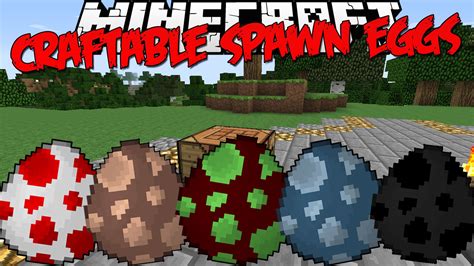 craftable spawn eggs mod    mob spawners  survival