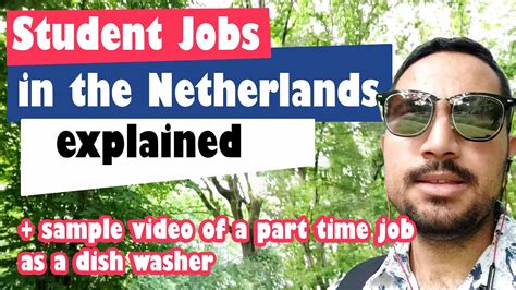 part time jobs   netherlands explained   apply   part time job guide youtube