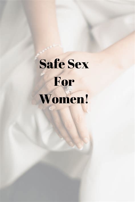 10 safe sex practices for women