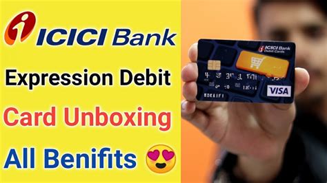 Icici Bank Debit Card ¦ Icici Bank Expression Debit Card Unboxing