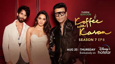 Koffee With Karan Sex Is Back On Shahid Kiara Episode