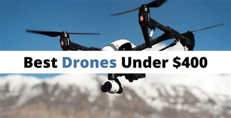 top rated  drones