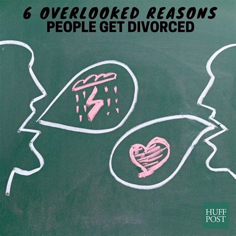the 6 most overlooked reasons people get divorced huffpost