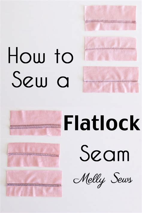 flatlock   serger  overlocker sew  flatlock seam melly sews