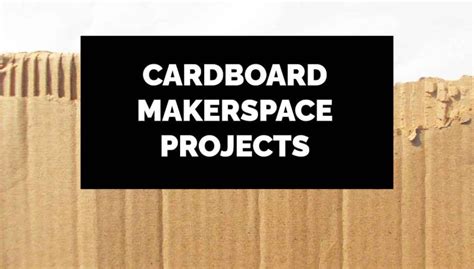 makerspace   project ideas builderology