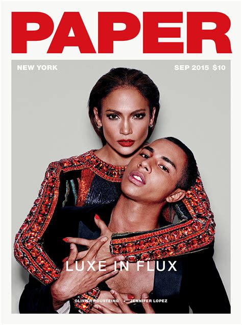 So Hot Jennifer Lopez And Olivier Rousteing Are Paper