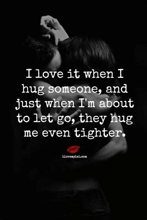 tight hug hug quotes love quotes hug